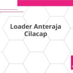 Loader Anteraja Cilacap