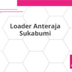 Loader Anteraja Sukabumi