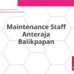 Maintenance Staff Anteraja Balikpapan