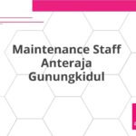 Maintenance Staff Anteraja Gunungkidul