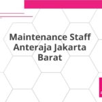 Maintenance Staff Anteraja Jakarta Barat