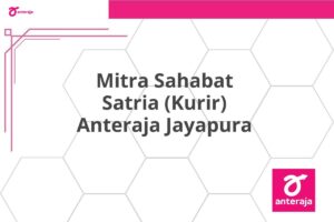 Mitra Sahabat Satria (Kurir) Anteraja Jayapura