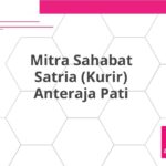 Mitra Sahabat Satria (Kurir) Anteraja Pati