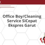 Office Boy/Cleaning Service SiCepat Ekspres Garut