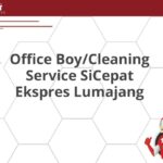 Office Boy/Cleaning Service SiCepat Ekspres Lumajang