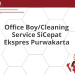 Office Boy/Cleaning Service SiCepat Ekspres Purwakarta