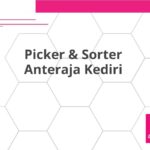 Picker & Sorter Anteraja Kediri