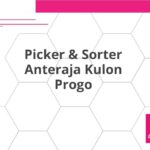 Picker & Sorter Anteraja Kulon Progo