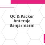 QC & Packer Anteraja Banjarmasin