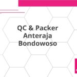 QC & Packer Anteraja Bondowoso