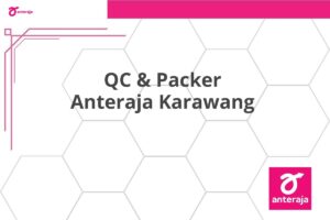 QC & Packer Anteraja Karawang