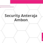 Security Anteraja Ambon