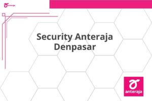 Security Anteraja Denpasar