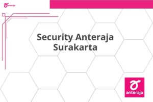 Security Anteraja Surakarta