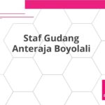 Staf Gudang Anteraja Boyolali