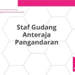 Staf Gudang Anteraja Pangandaran