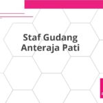 Staf Gudang Anteraja Pati