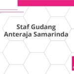 Staf Gudang Anteraja Samarinda