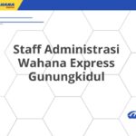 Staff Administrasi Wahana Express Gunungkidul