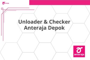 Unloader & Checker Anteraja Depok
