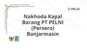 Nakhoda Kapal Barang PT PELNI (Persero) Banjarmasin