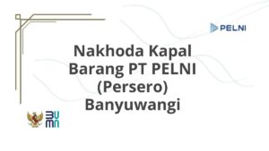 Nakhoda Kapal Barang PT PELNI (Persero) Banyuwangi