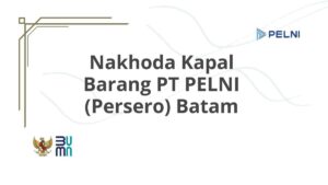 Nakhoda Kapal Barang PT PELNI (Persero) Batam
