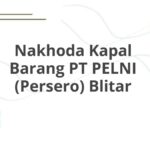 Nakhoda Kapal Barang PT PELNI (Persero) Blitar