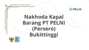 Nakhoda Kapal Barang PT PELNI (Persero) Bukittinggi