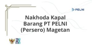 Nakhoda Kapal Barang PT PELNI (Persero) Magetan