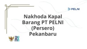 Nakhoda Kapal Barang PT PELNI (Persero) Pekanbaru