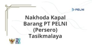 Nakhoda Kapal Barang PT PELNI (Persero) Tasikmalaya