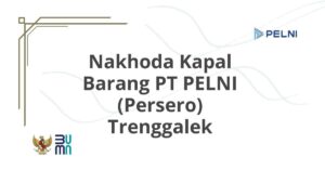 Nakhoda Kapal Barang PT PELNI (Persero) Trenggalek