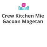 Crew Kitchen Mie Gacoan Magetan