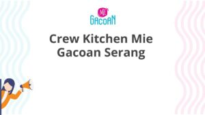 Crew Kitchen Mie Gacoan Serang