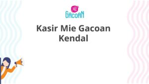 Kasir Mie Gacoan Kendal