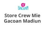Store Crew Mie Gacoan Madiun