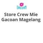 Store Crew Mie Gacoan Magelang